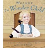 Mozart: the Wonder Child