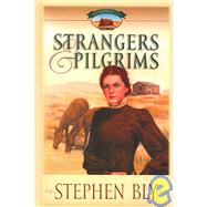 Strangers & Pilgrims