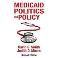 Medicaid Politics and Policy