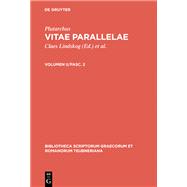 Vitae Parallelae Vol. 2, Fasc. 2 : Philopoemen et Titus Flaminius, Pelopidas et Marcellus, Alexander et Caesar