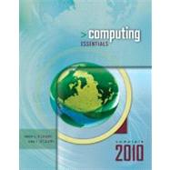Computing Essentials 2010, Complete Edition