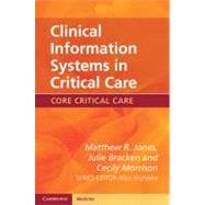 Clinical Information Systems in Critical Care