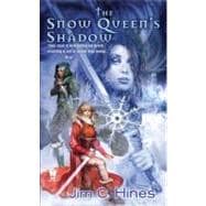 The Snow Queen's Shadow