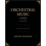 Orchestral Music A Handbook