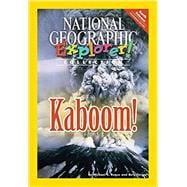 Explorer Books (Pathfinder Science: Earth Science): Kaboom!