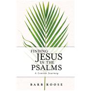 Finding Jesus in the Psalms