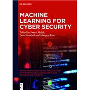 Machine Learning for Cyber Security