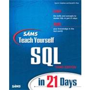 Sams Teach Yourself SQL in 21 Days