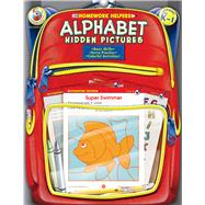 Homework Helpers Alphabet Hidden Pictures Grades Prek - 1