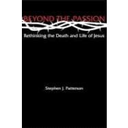 Beyond the Passion