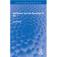 Aesthetics and the Sociology of Art