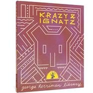 The George Herriman Library Krazy & Ignatz 1925-1927