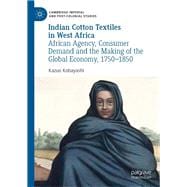 Indian Cotton Textiles in West Africa