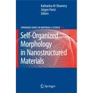 Self-organized Morphology in Nanostructured Materials