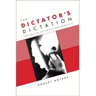 The Dictator's Dictation