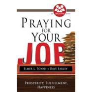 Praying for Your Job