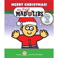 Merry Christmas! My First Mad Libs