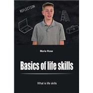 Basics of Life Skills