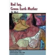 Red Ivy, Green Earth Mother
