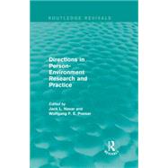Directions in Person-Environment Research and Practice (Routledge Revivals)
