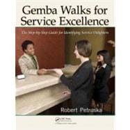 Gemba Walks for Service Excellence