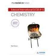 My Revision Notes: Edexcel International GCSE (9–1) Chemistry,9781510446748