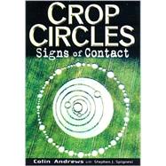 Crop Circles : Signs of Contact