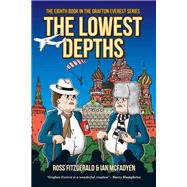 The Lowest Depths
