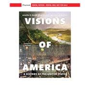 Visions of America: A History of the United States, Combined Volume [Rental Edition]