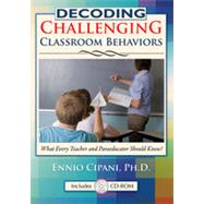 Decoding Challenging Classroom Behaviors