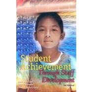 Student Achievement Through Staff Development