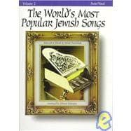 The World's Most Popular Jewish Songs for Piano Volume 2