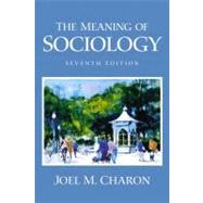The Meaning of Sociology