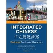 Integrated Chinese, Level 1: Traditional Characters