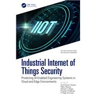 Industrial Internet of Things Security