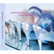 Stiletto Birthdays and Anniversaries