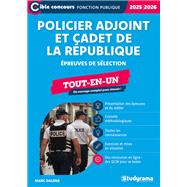 Policier adjoint et cadet de la République - Tout-en-un - Édition 2025-2026