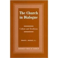 The Church in Dialogue Culture and Transitions