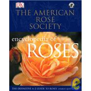 American Rose Society Encyclopedia of Roses