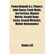 Ponta Delgada S C Players : John Souza, Frank Moniz, Joe Ferreira, Manuel Martin, Joseph Rego-Costa, Joseph Michaels, Walter Romanowicz