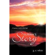 Subira's Story: A Layman's Look at Marriage