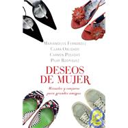Deseos De Mujer/ Wishes of Women