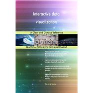 Interactive data visualization A Clear and Concise Reference