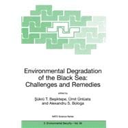 Environmental Degradation of the Black Sea : Challenges and Remedies