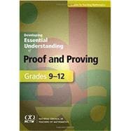 Developing Essential Understanding of Proof and Proving for Teaching Mathematics in Grades 9–12