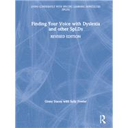 Finding Your Voice with Dyslexia and other SpLDs