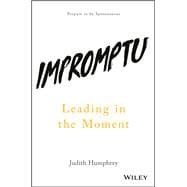 Impromptu Leading in the Moment