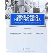 Bundle: Developing Helping Skills: A Step-by-Step Approach to Competency, Loose-Leaf Version, 3rd + MindTap Social Work, 1 term (6 months) Printed Access Card