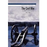 The Civil War: A Soldier's Letters Home 1861-1863