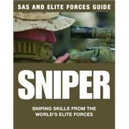 SAS and Elite Forces Guide Sniper Sniping Skills From The World's Elite Forces